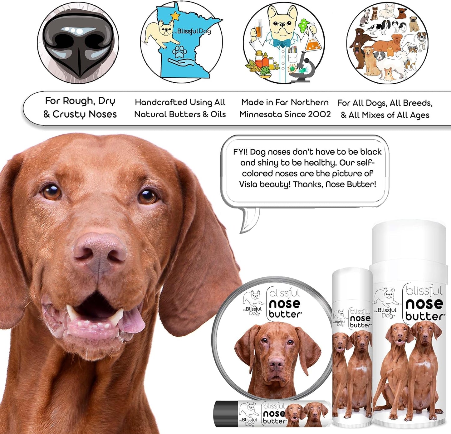 The Blissful Dog Vizsla Nose Butter for Dry, Cracked Skin, Lick-Safe Dog Nose Balm with Moisturizing Shea Butter, Almond, Olive, and Essential Oils, Pet Supplies, Uncented, 0.15 oz.